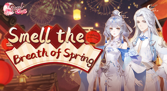 Smell the Breath of Spring - Update Preview